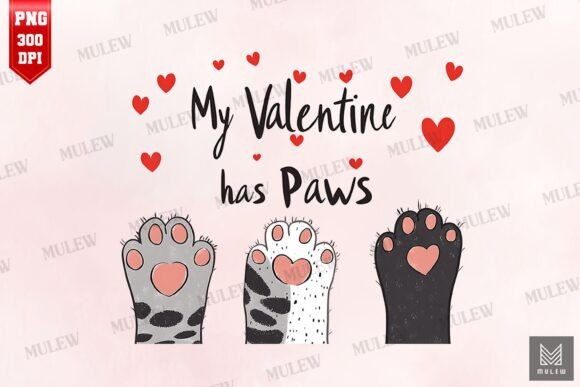 Valentine Cat My Valentine Has Paw PNG Review